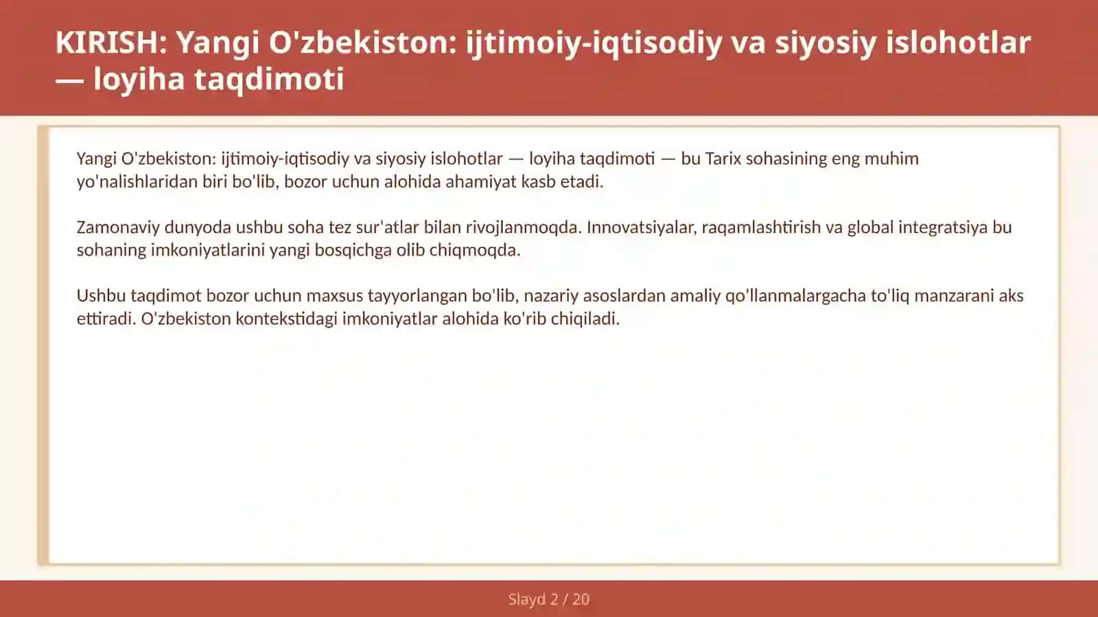 Yangi O'zbekiston: Ijtimoiy-iqtisodiy va siyosiy islohotlar - Loyiha Taqdimoti 2