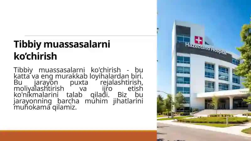 Tibbiymuassasalarniko’chirish 2