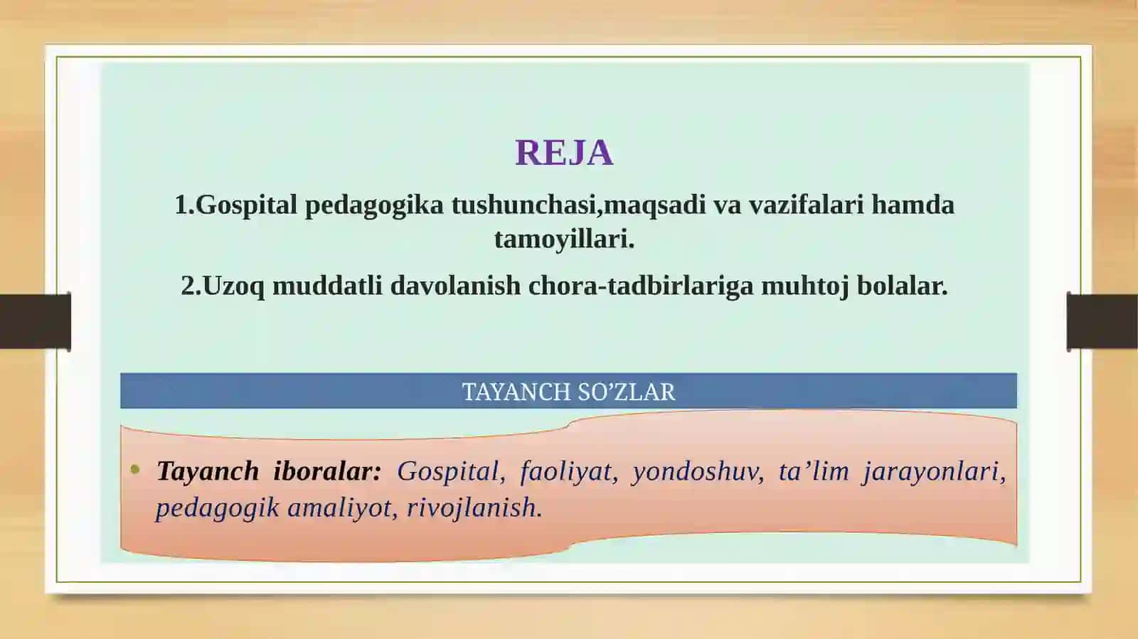 GOSPITAL PEDAGOGIKA – INKLYUZIV TA’LIMNING AJRALMAS QISMI SIFATIDA 2