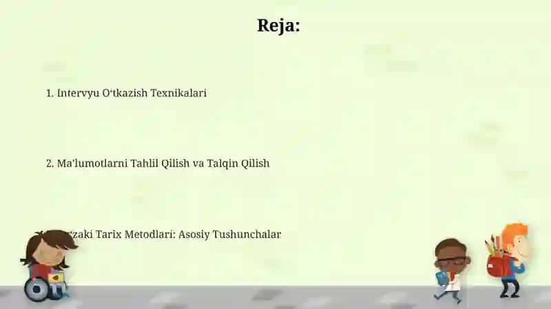 Ogʻzaki tarix usullari 2