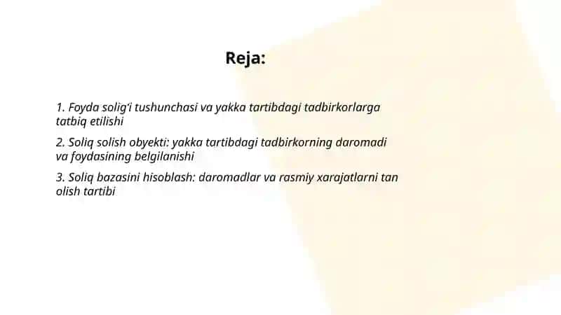 Foyda solig‘ini yakka tartibdagi tadbirkorlarning daromadlariga soliq solishning o‘ziga xos xususiyatlari 2