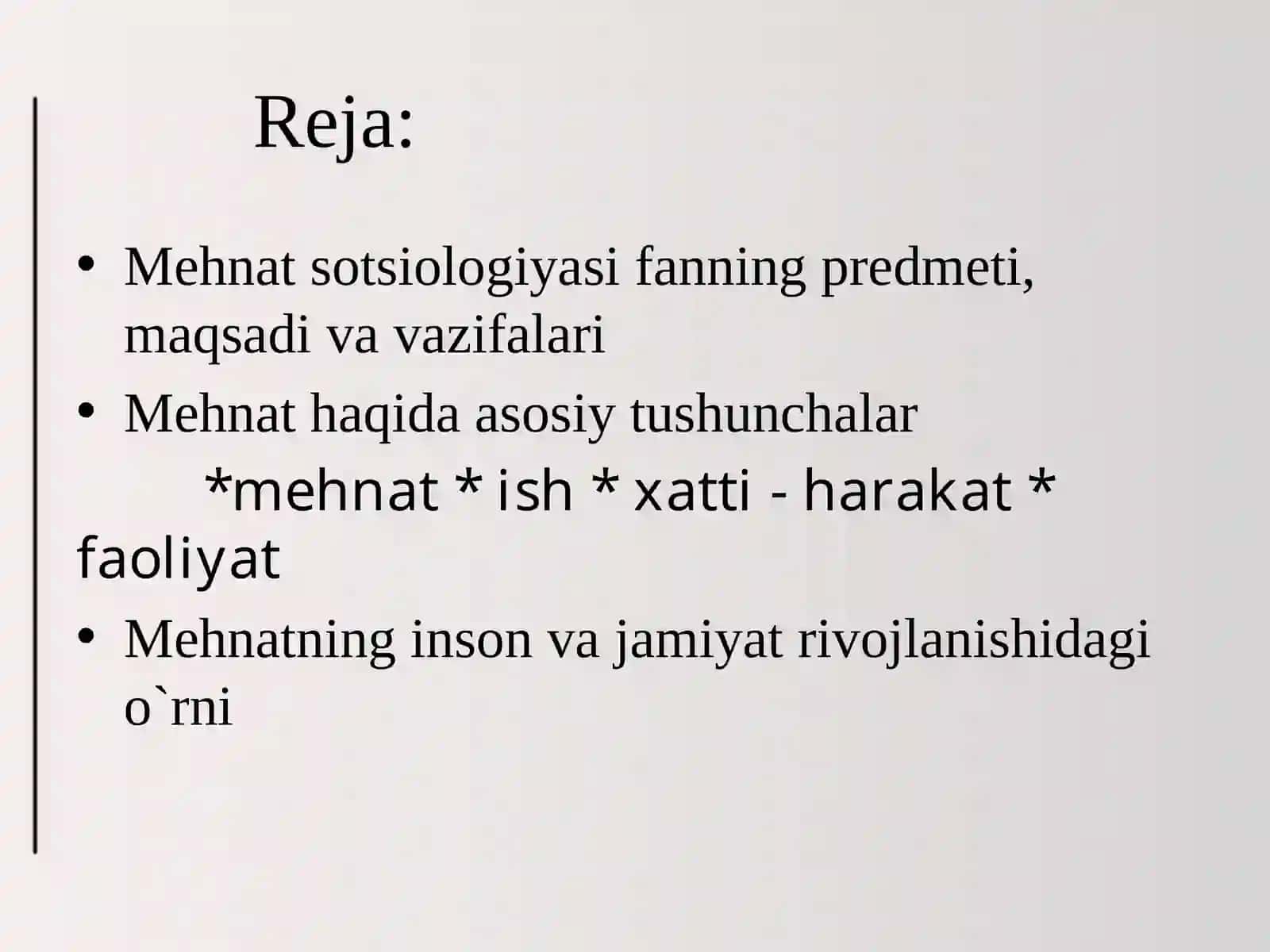 Mehnat sotsiologiyasi predmeti 2