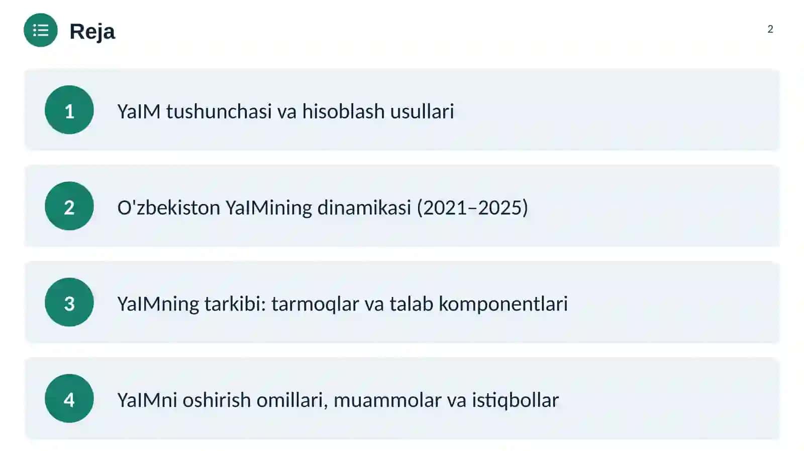 O'zbekiston iqtisodiyotida yalpi ichki mahsulot (YaIM) dinamikasi, tarkibi va o'sish omillari 2