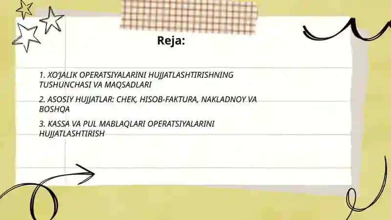 XO‘JALIK OPERATSIYALARINI HUJJATLASHTIRISH 2