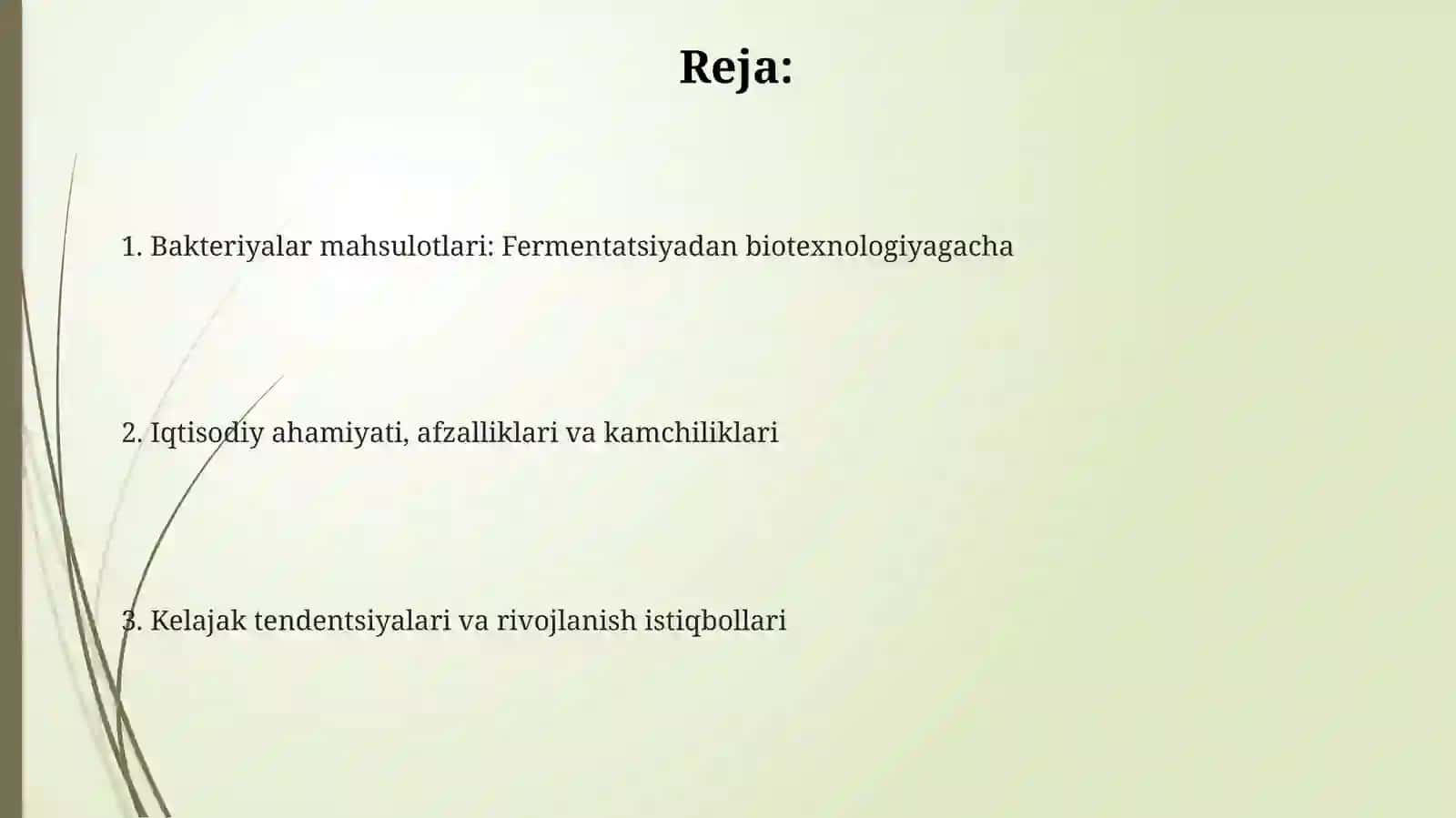 Bakteriyalarning ishlab chiqargan mahsulotlari 2