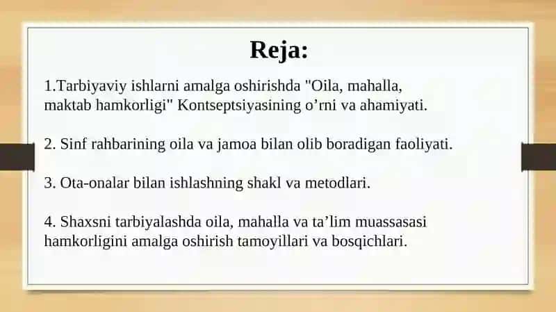 SINFDAN VA MAKTABDAN TASHQARI TARBIYAVIY ISHLARDA OILA VA MAHALLA HAMKORLIGI. TARBIYAVIY ISHLARNING OʻQUVCHI TARBIYASIGA TA`SIRI. 2