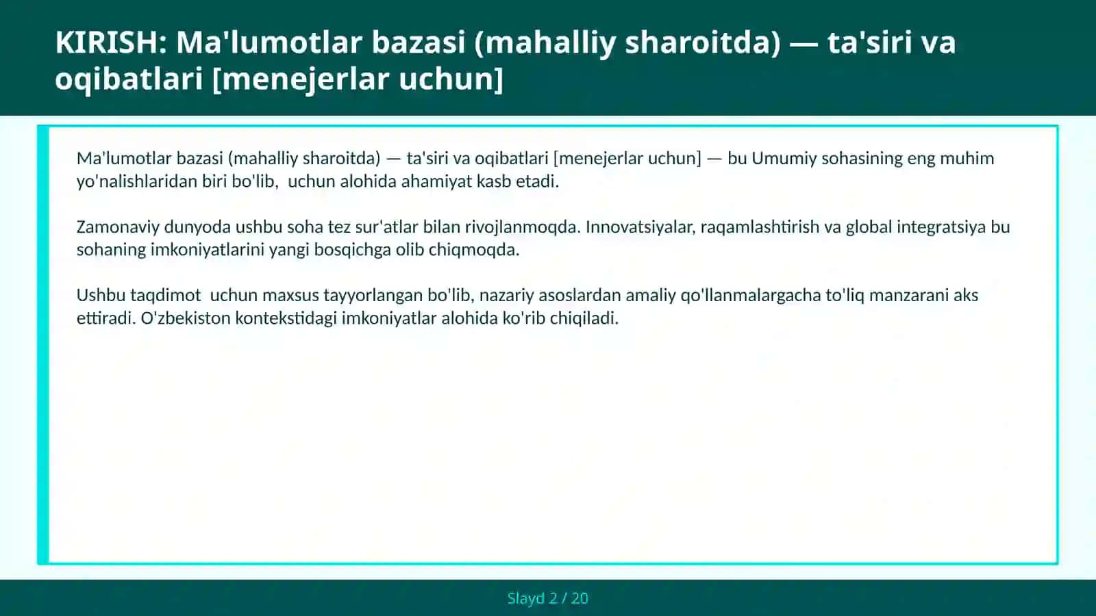 Ma'lumotlar bazasi (mahalliy sharoitda) — ta'siri va oqibatlari [menejerlar uchun] 2