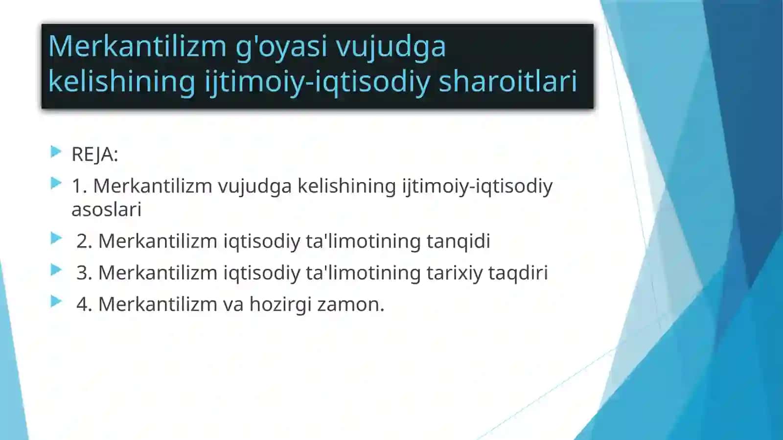 Merkantilizm g'oyasi vujudga kelishining ijtimoiy-iqtisodiy sharoitlari 2