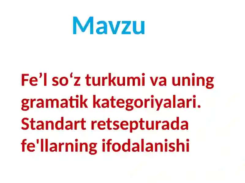Fe'l soʻz turkumi 2