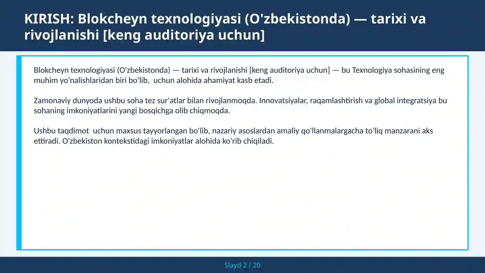Blokcheyn texnologiyasi (O'zbekistonda) — tarixi va rivojlanishi [keng auditoriya uchun] 2