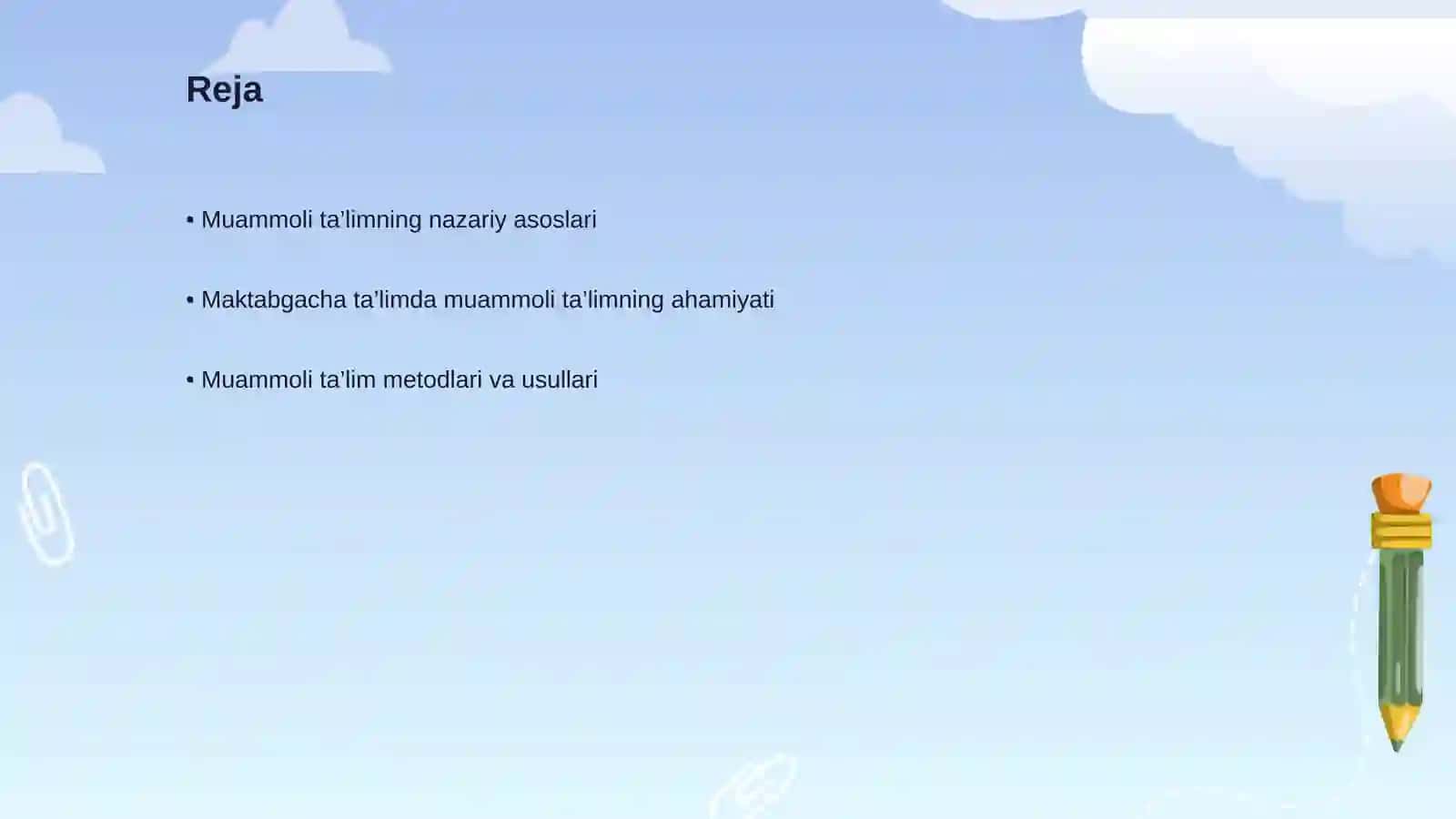 Maktabgacha ta’limda muammoli ta’limni tashkil etish bosqichlari 2