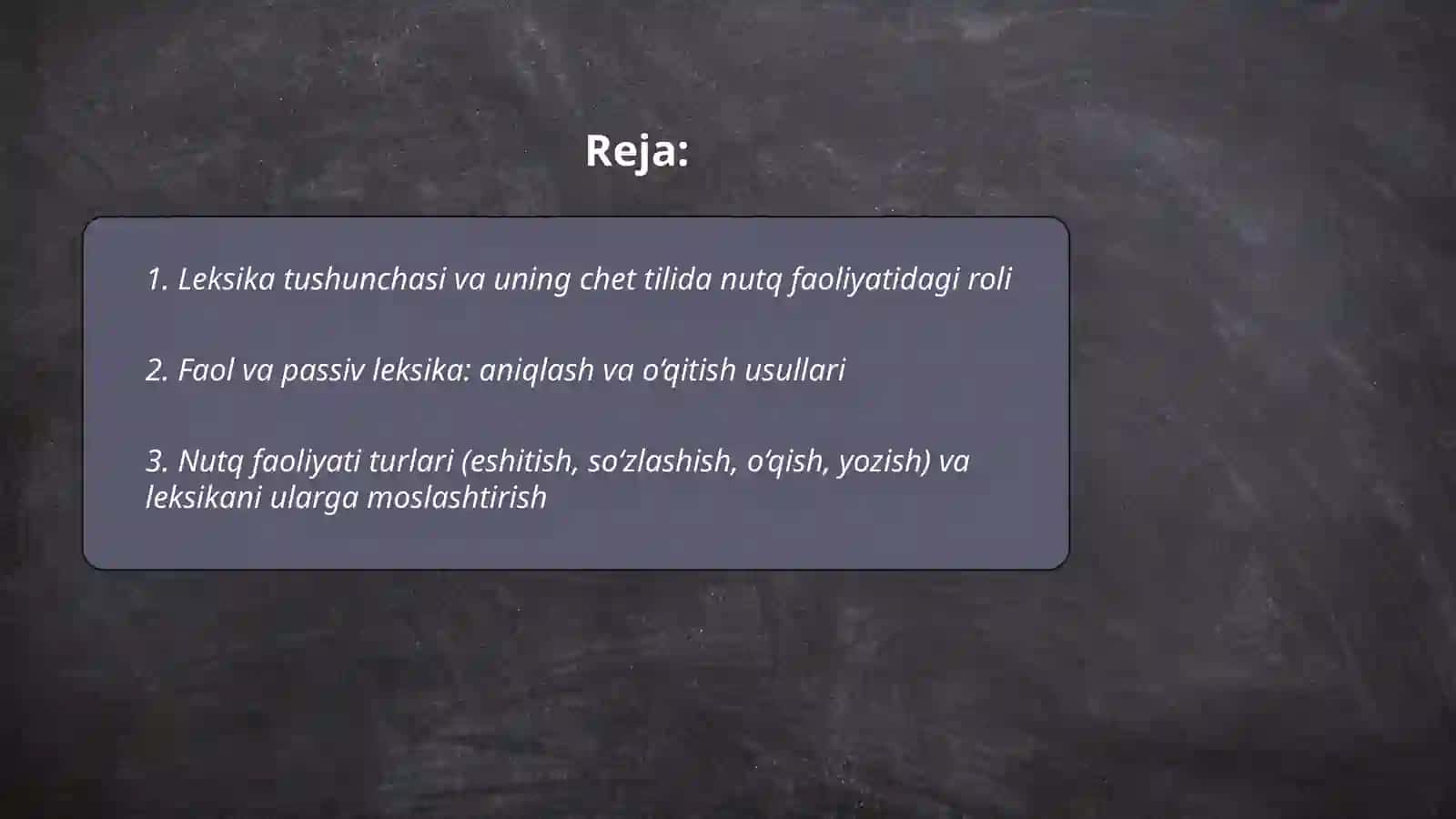 Chet tilida nutq faoliyati turlarini oʻrgatish (leksika tushunchasi) 2