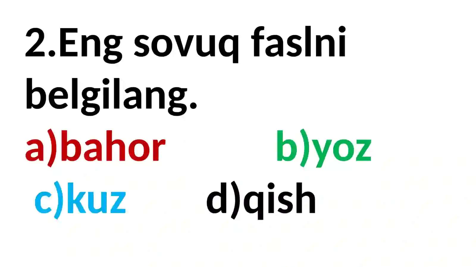 Quyidagi savolga javob bering 2