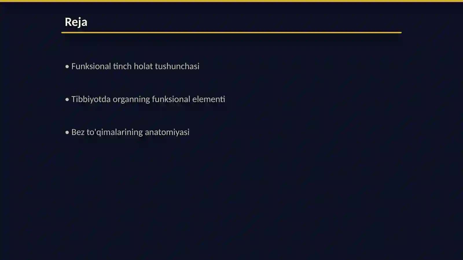 Funksional tinch holat.Tibbiyotda organning funksional elementi. Bez toʻqimasing fiziologiyasi 2