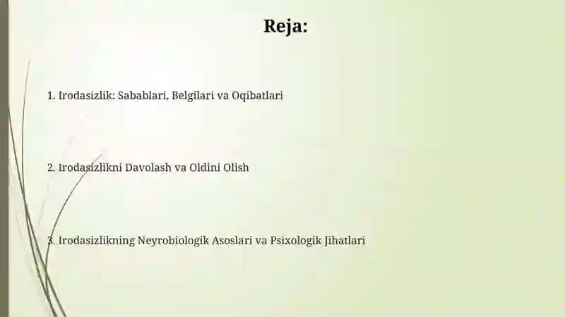 Irodaning buzilishi. Irodasizlik xulq-atvori 2