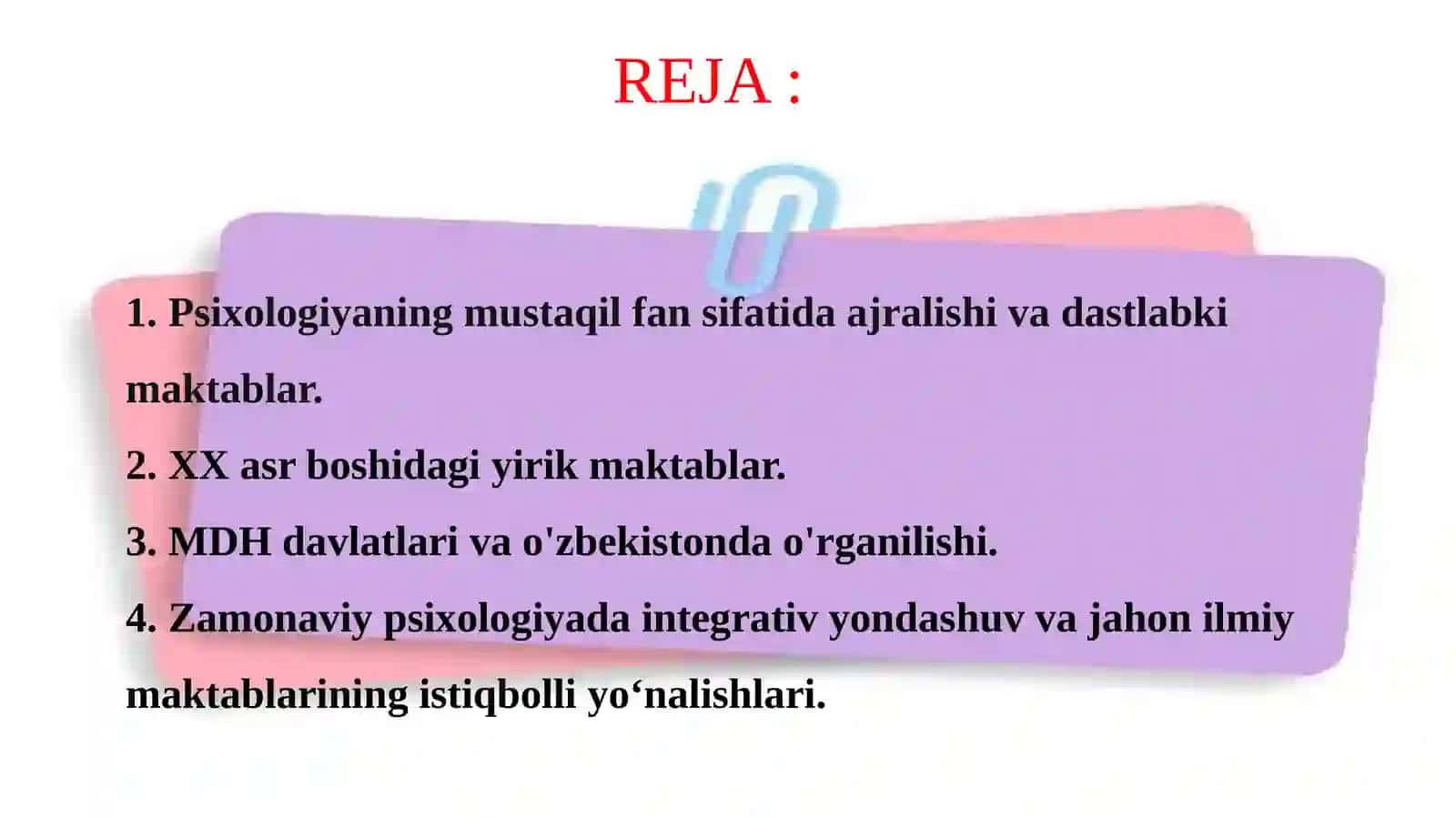 MAVZU:PSIXOLOGIYA SOHASIDAGI MAKTABLAR 2