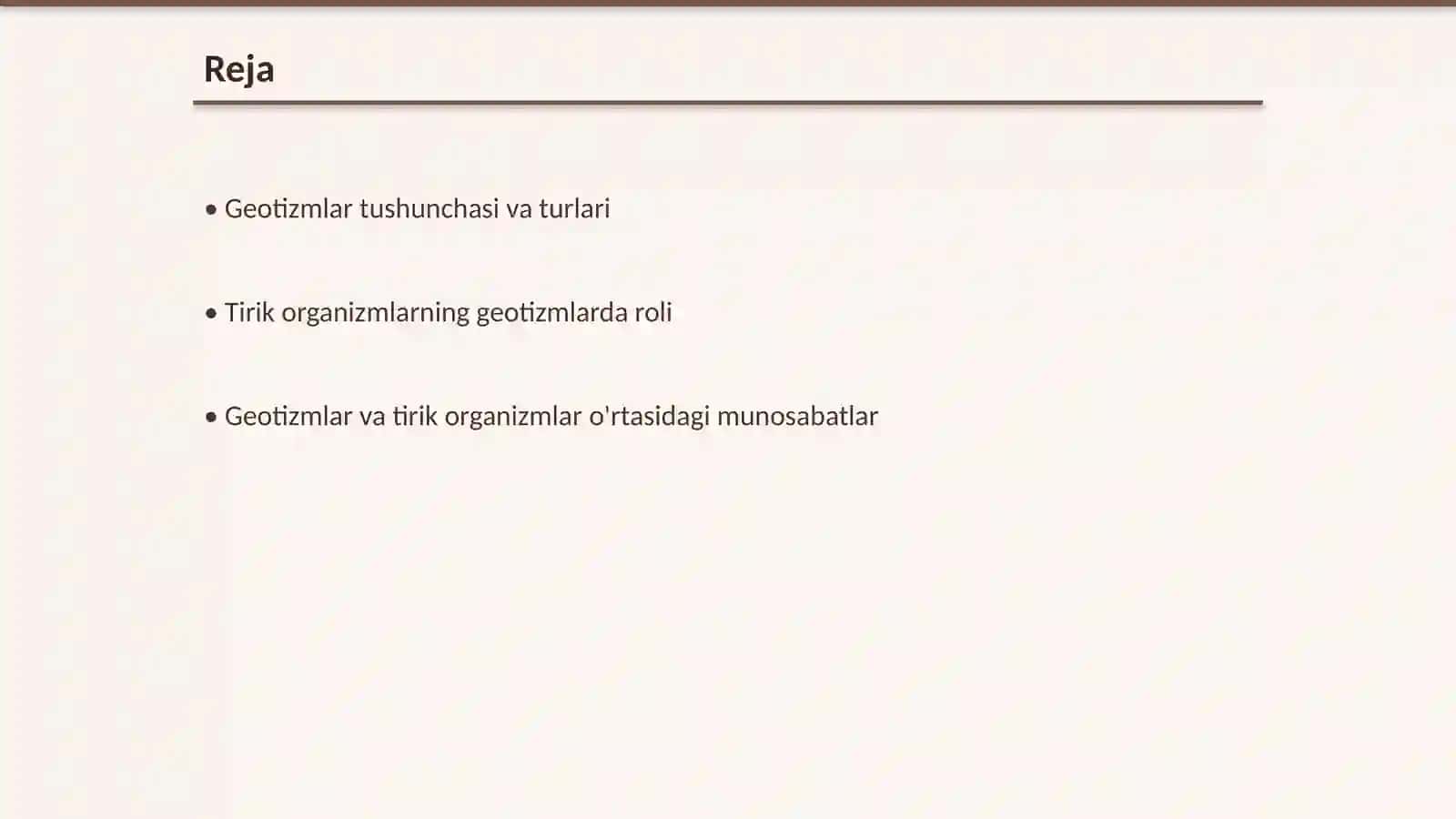 Geotizmlar va tirik organizmlarning hayotiy shakllari 2