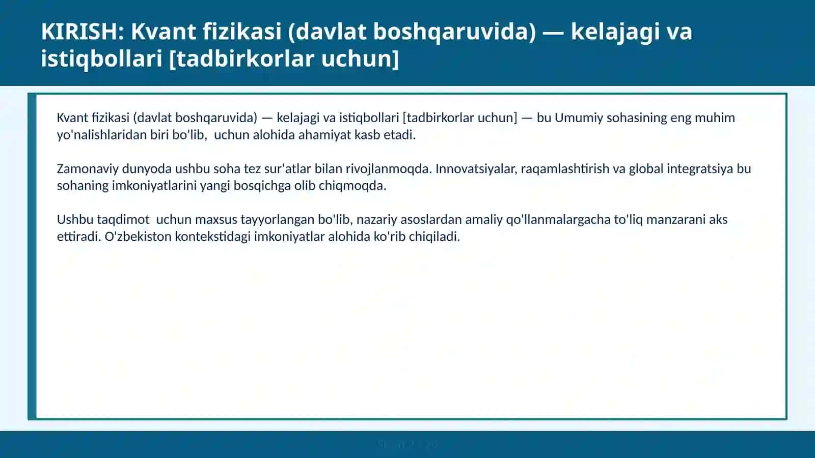Kvant fizikasi (davlat boshqaruvida) — kelajagi va istiqbollari [tadbirkorlar uchun] 2