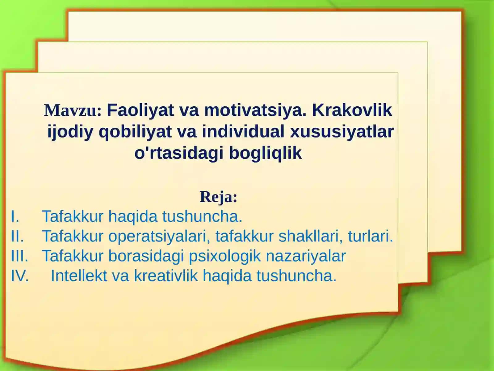 Faoliyat va motivatsiya. Krakovlik ijodiy qobiliyat va individual xususiyatlar o'rtasidagi bog'liqlik 2