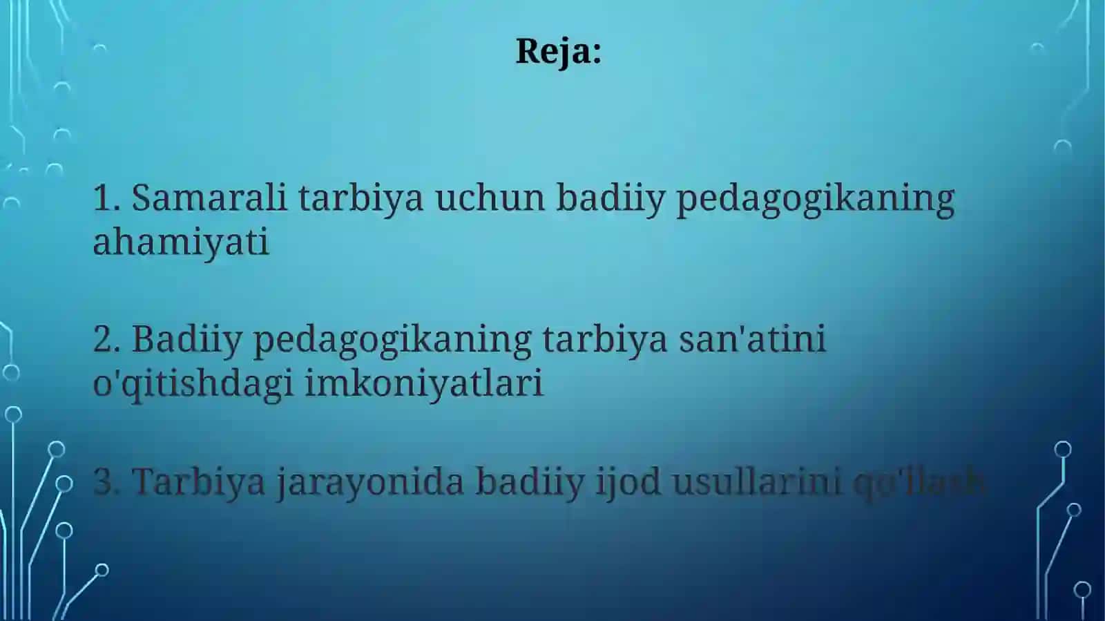 Tarbiya fanini o‘qitishda badiiy pedagogik imkoniyatlaridan foydalanish 2