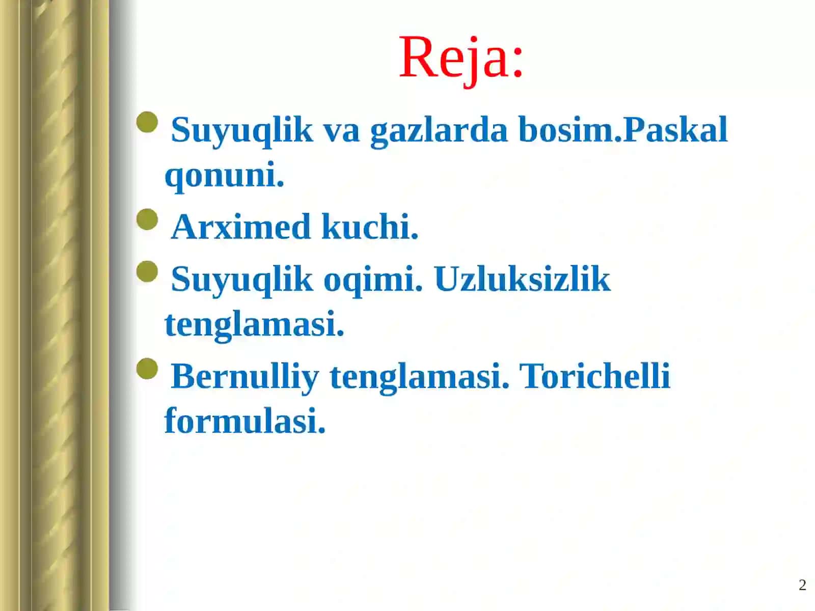 MA’RUZA:SUYUQLIKLAR VA GAZLAR MEXANIKASI 2