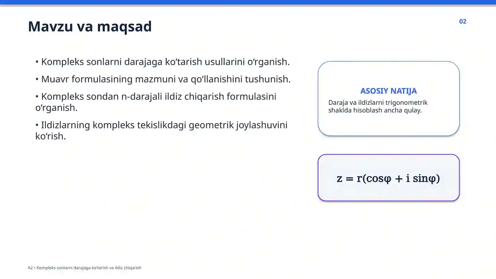 Kompleks sonlarni darajaga ko‘tarish va ildiz chiqarish 2