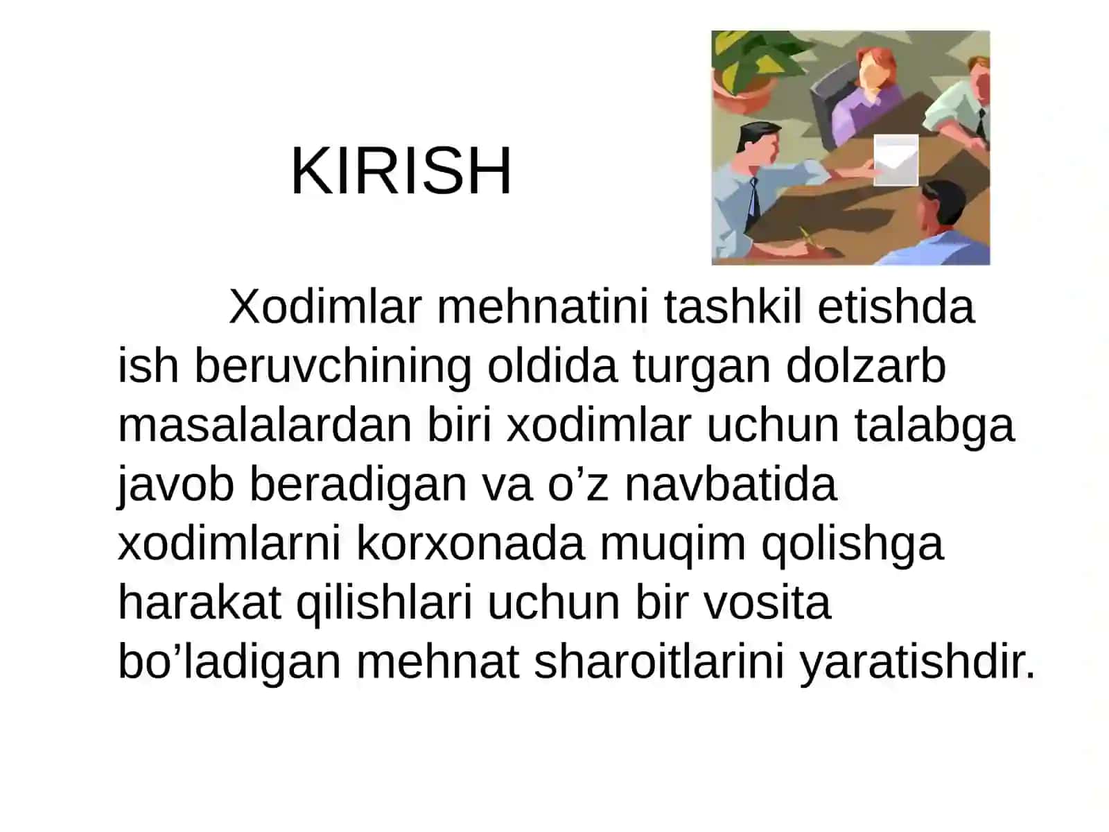 Mehnat sharoitlarini yaxshilash va ishlab chiqarish madaniyati 2