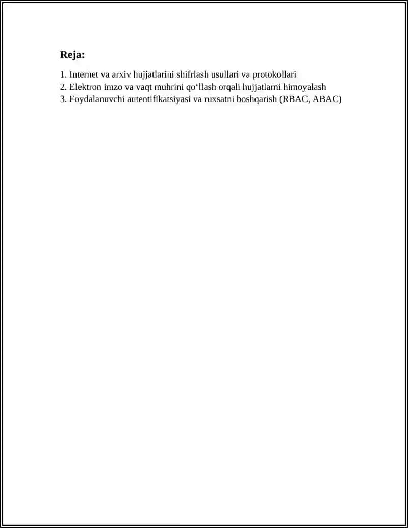 INTERNET VA ARXIV HUJJATLARINI HIMOYALANGAN HOLDA TAQDIM ETISH ISHLARI 2
