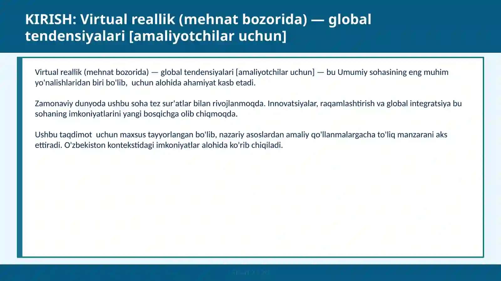 VIRTUAL REALLIK (MEHNAT BOZORIDA) — GLOBAL TENDENSIYALARI [AMALIYOTCHILAR UCHUN] 2