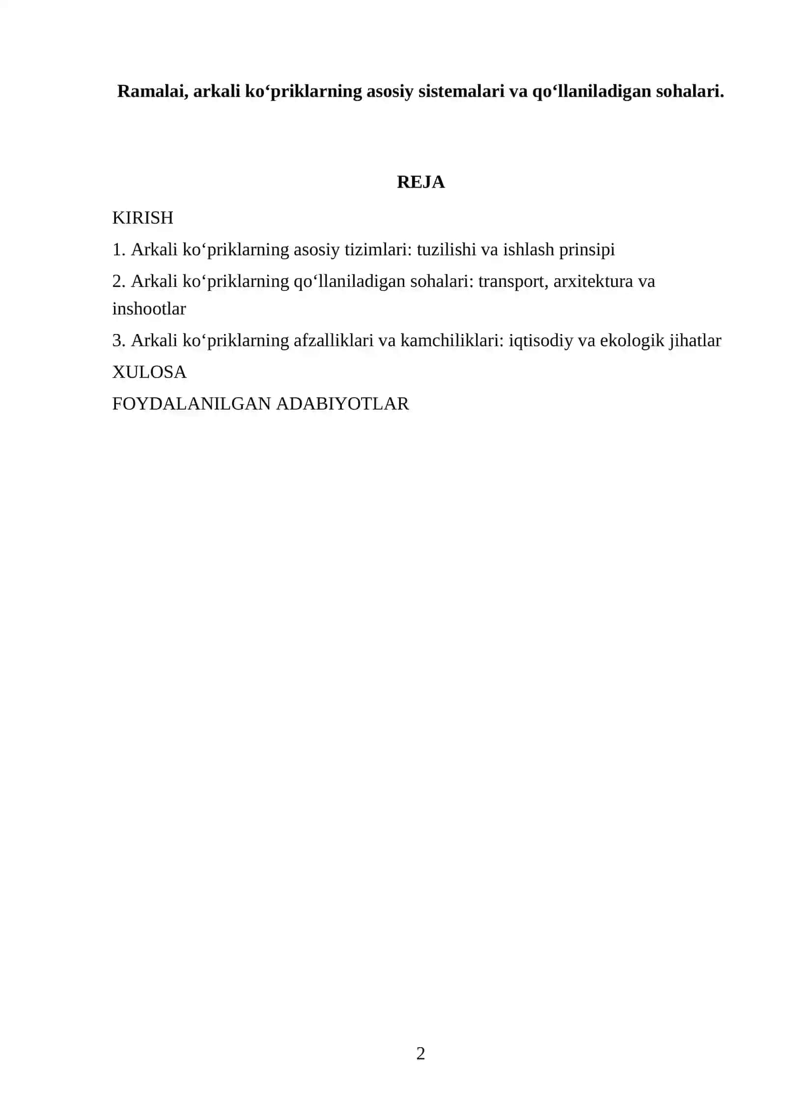 Ramalai, arkali ko‘priklarning asosiy sistemalari va qo‘llaniladigan sohalari 2