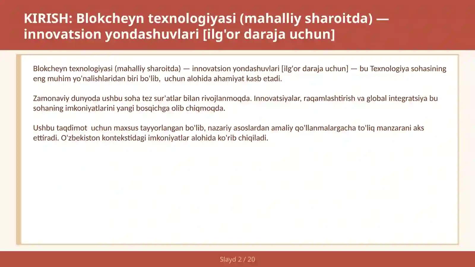 Blokcheyn texnologiyasi (mahalliy sharoitda) — innovatsion yondashuvlari [ilg'or daraja uchun] 2