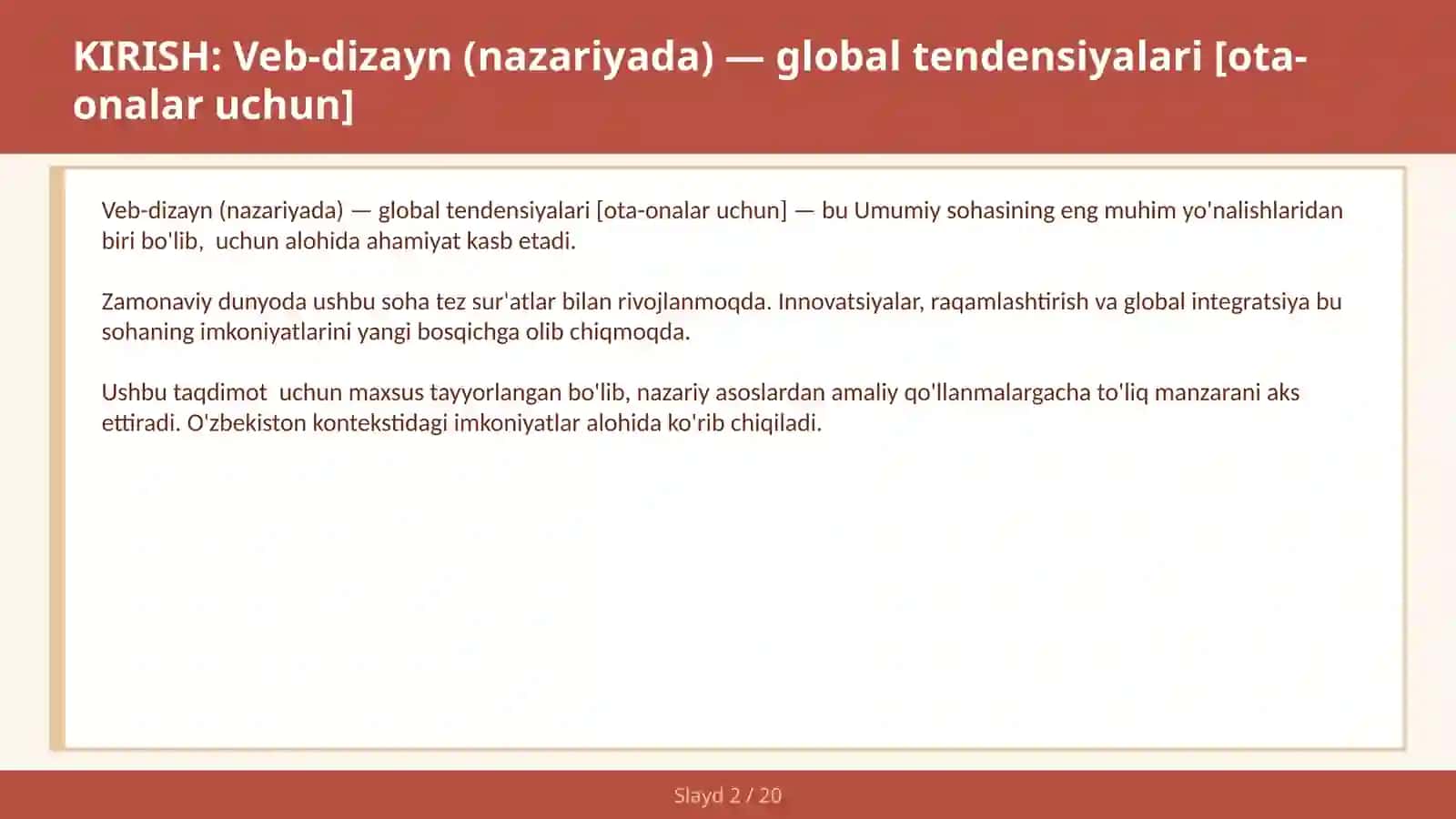 VEB-DIZAYN (NAZARIYADA) — GLOBAL TENDENSIYALARI [OTA-ONALAR UCHUN] 2