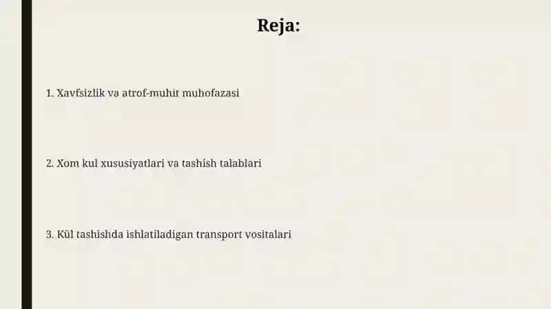 Xom ashyoni tashishda ishlatiladigan transport vositalari 2