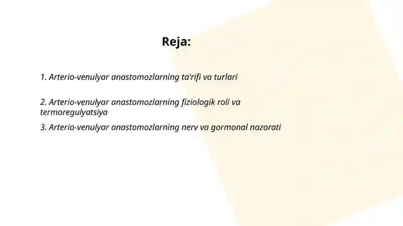 Arterio-venulyar anastomoz. Kapillyarlar. Yurakni taraqqiyoti va tuzilishi. Chaqaloq yuragi 2