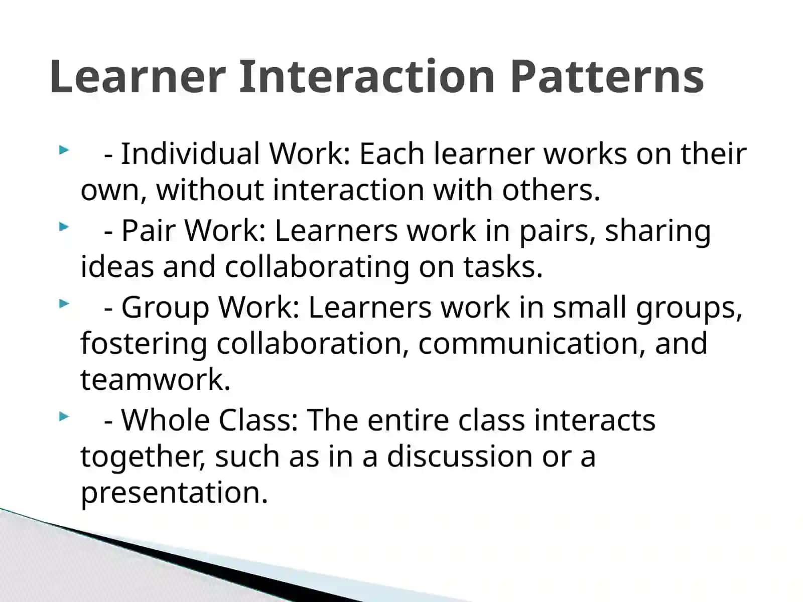 Learners interaction pattern and grouparrangment 2