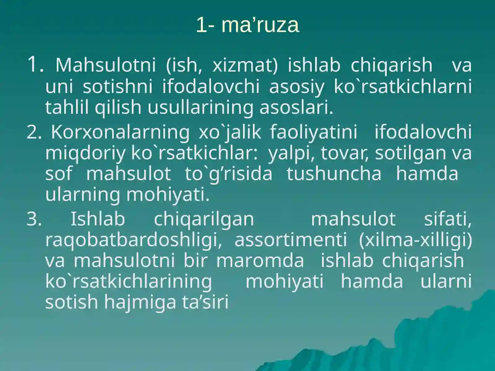 Kоrхоnalarning ishlab chiqarish faоliyatini ifоdalоvchi ko`rsatkichlarni tahlil qilish usullari 2