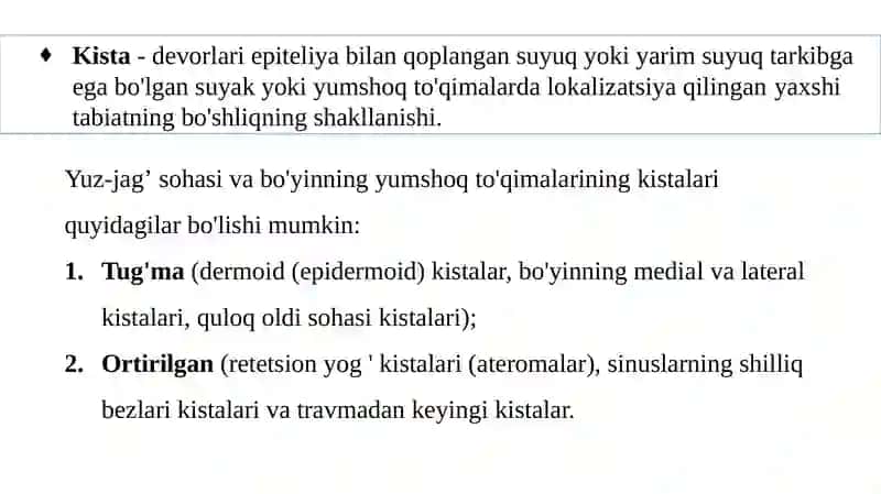 Tug‘ma kistalar (epidermoid va dermoid kistalar, yuz va bo‘yin kistalar hamda oqma yo‘llari) 2