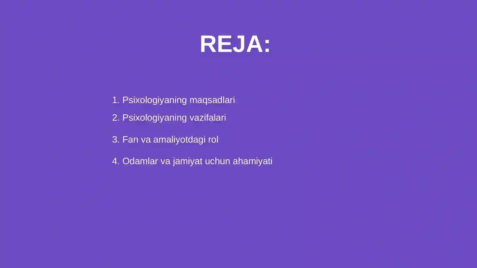 Psixologiya fanining maqsad va vazifalari 2