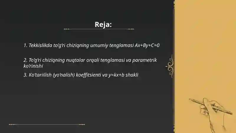 Chiziqning umumiy tenglamasi 2