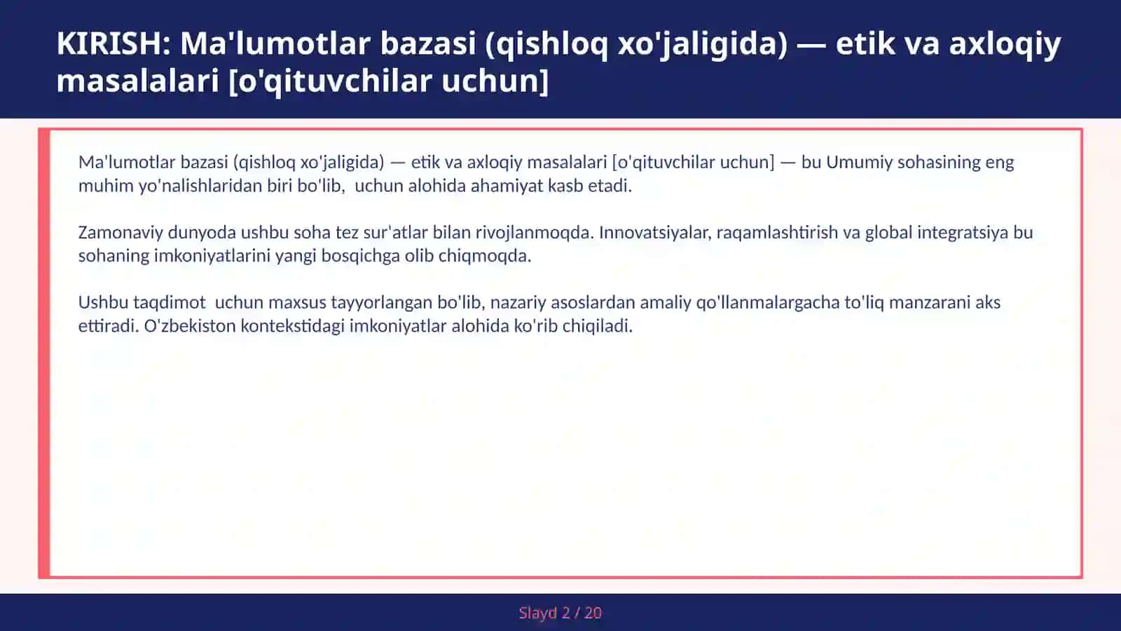MA'LUMOTLAR BAZASI (QISHLOQ XO'JALIGIDA) — ETIK VA AXLOQIY MASALALARI [O'QITUVCHILAR UCHUN] 2