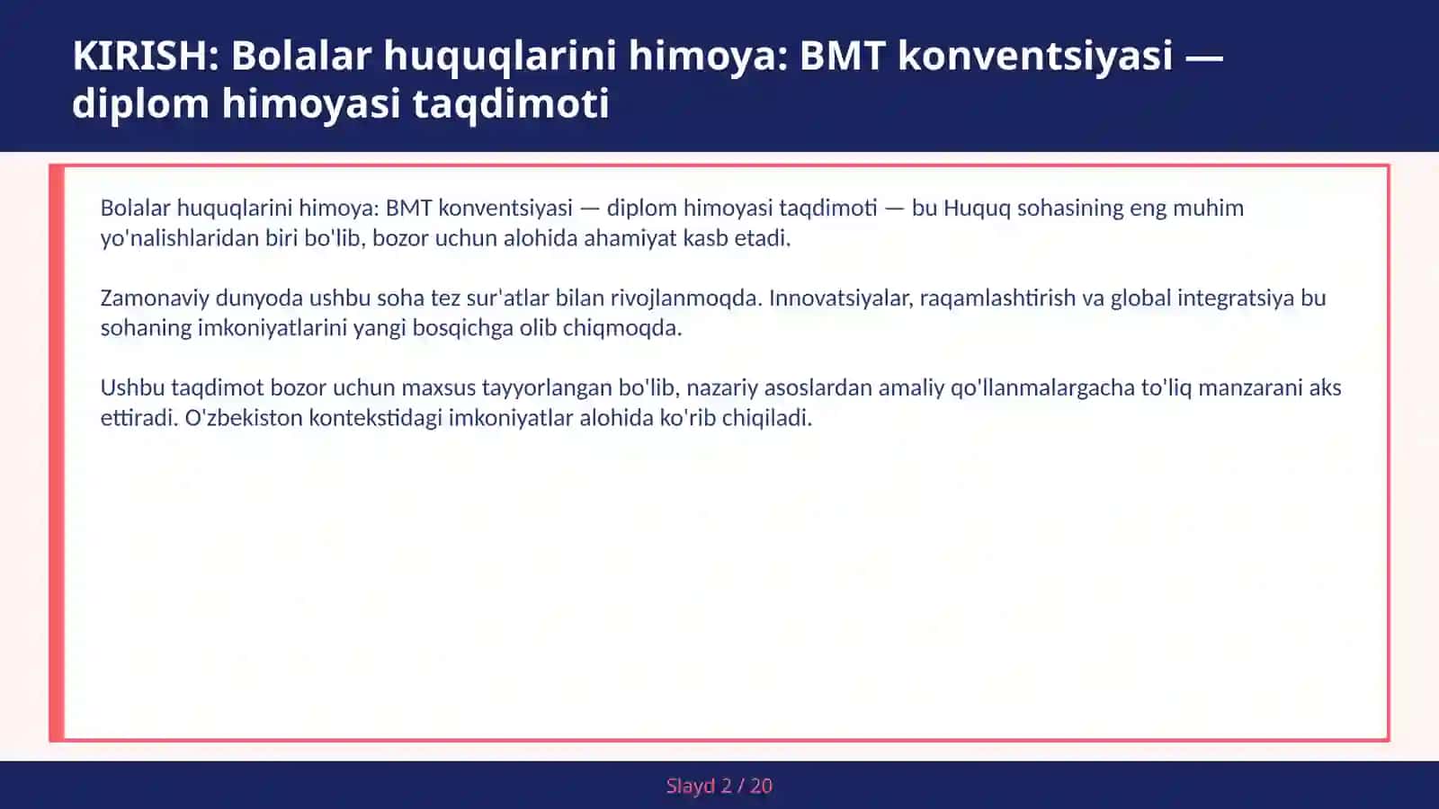 Bolalar huquqlarini himoya: BMT konventsiyasi — diplom himoyasi taqdimoti 2