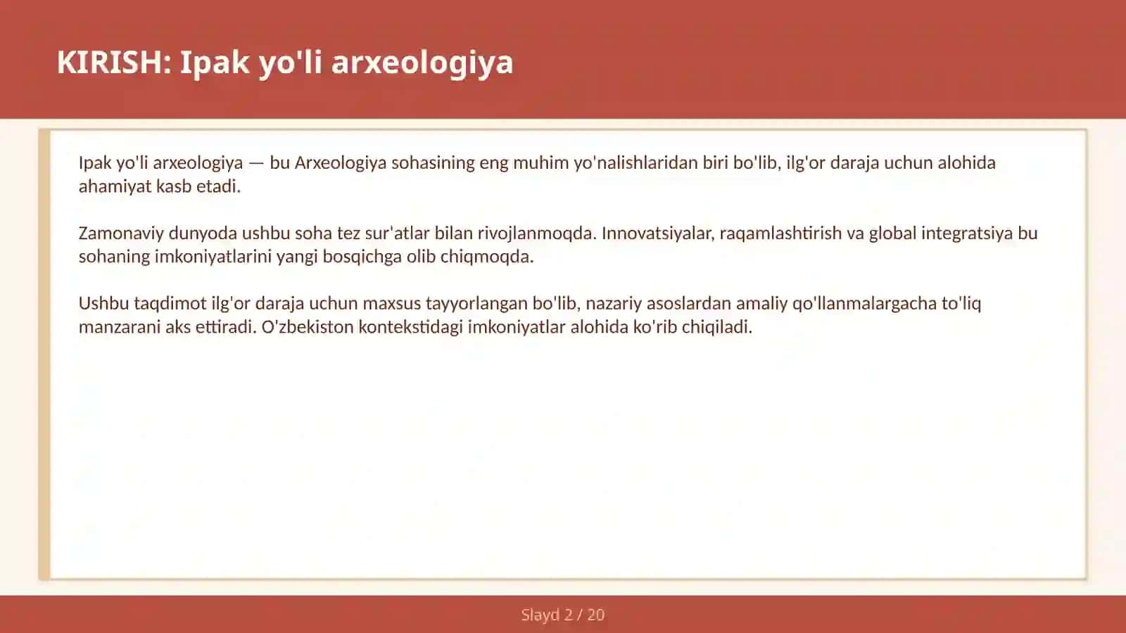 Ipak yo'li arxeologiya 2