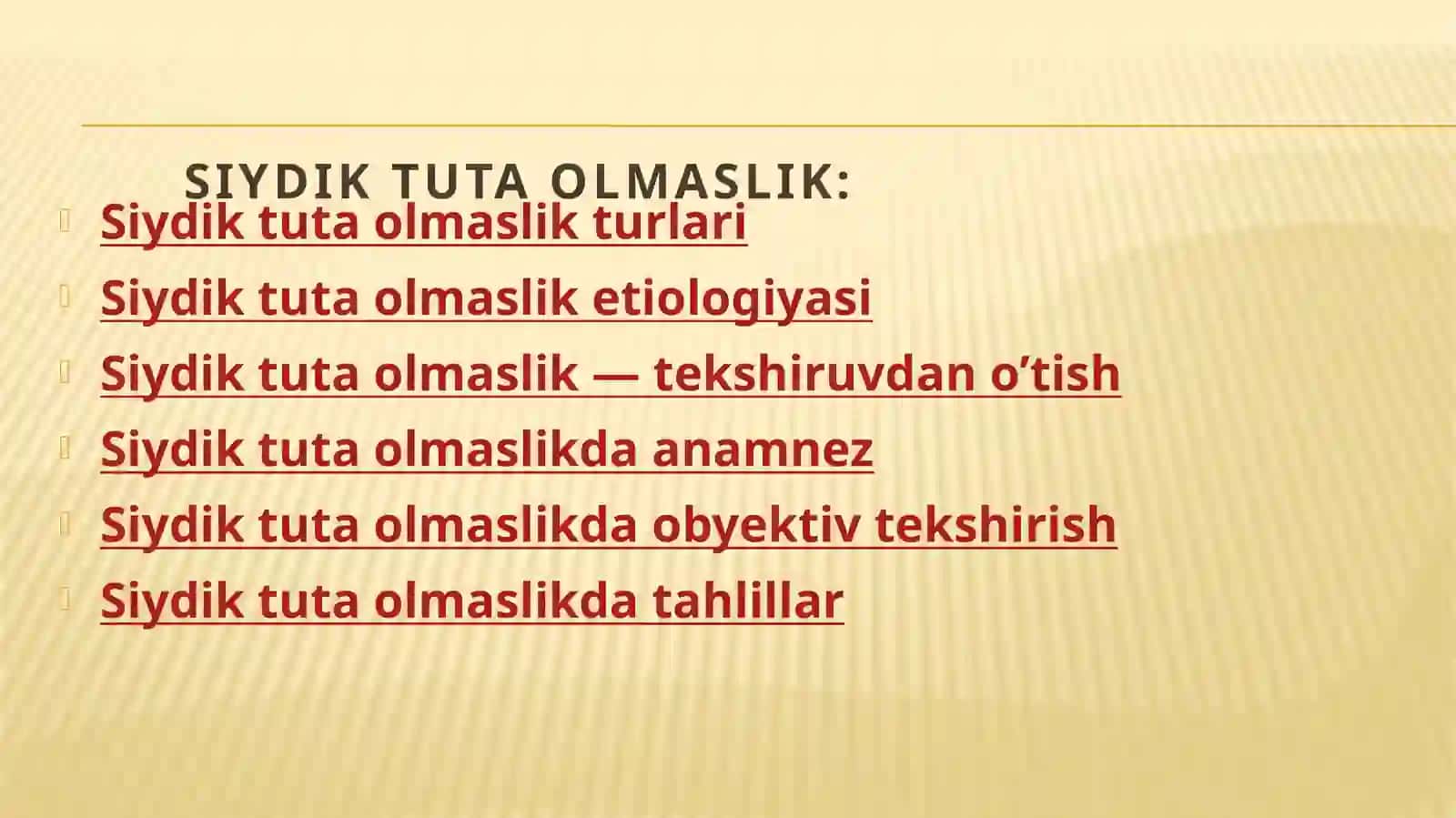 Siydik tuta olmaslik 2
