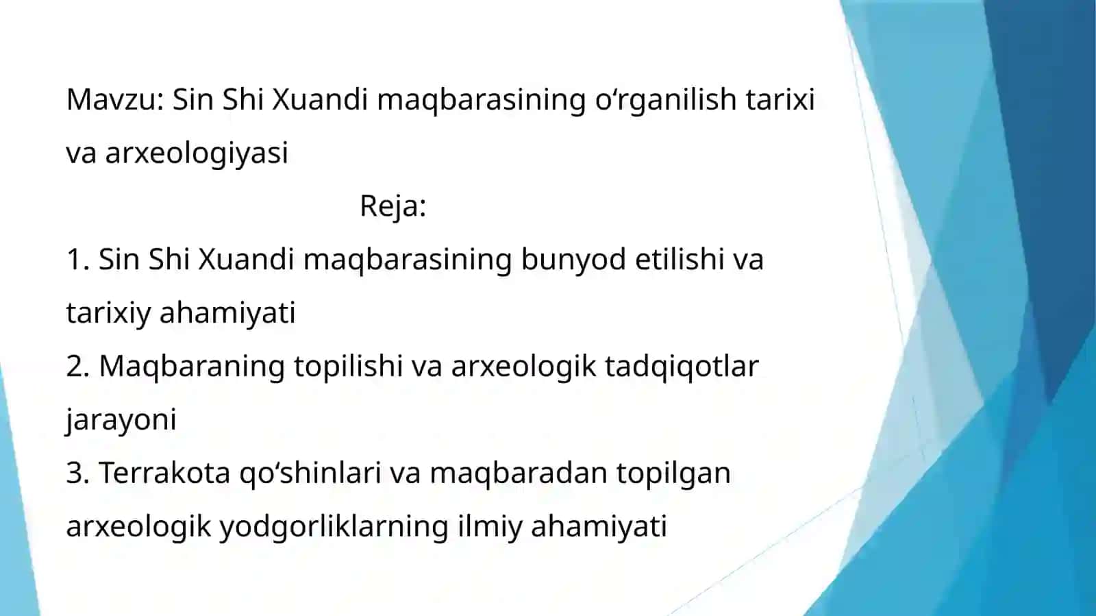 Sin Shi Xuandi maqbarasining o‘rganilishtari va tarixi va arxeologiyasi 2