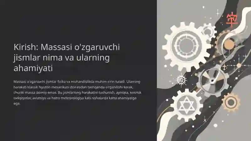 O'zgaruvchi massali jismning harakati: Nazariya va Ilovalar 2