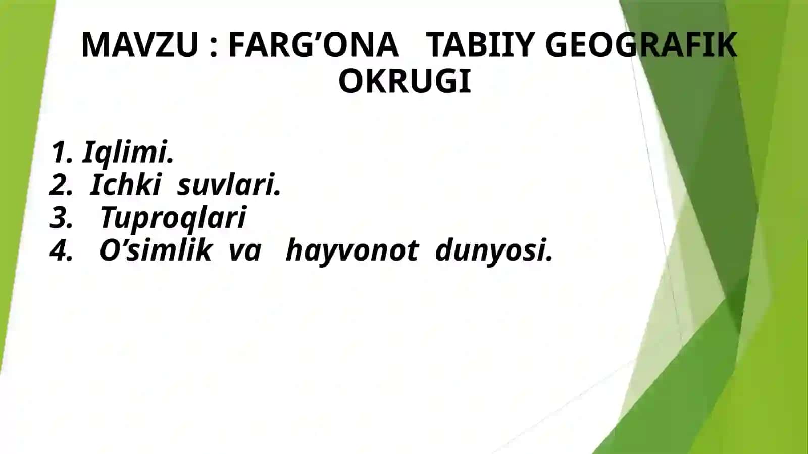 FARG’ONA TABIIY GEOGRAFIK OKRUGI 2