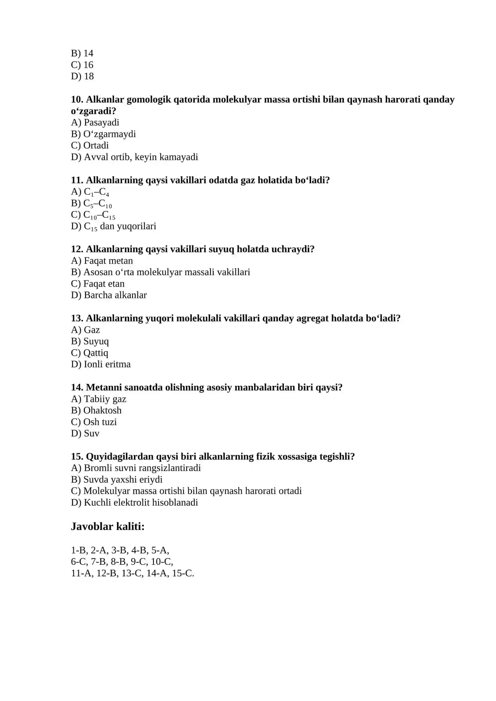 Alkanlarning olinishi va fizik xossalari — 15 ta test 2