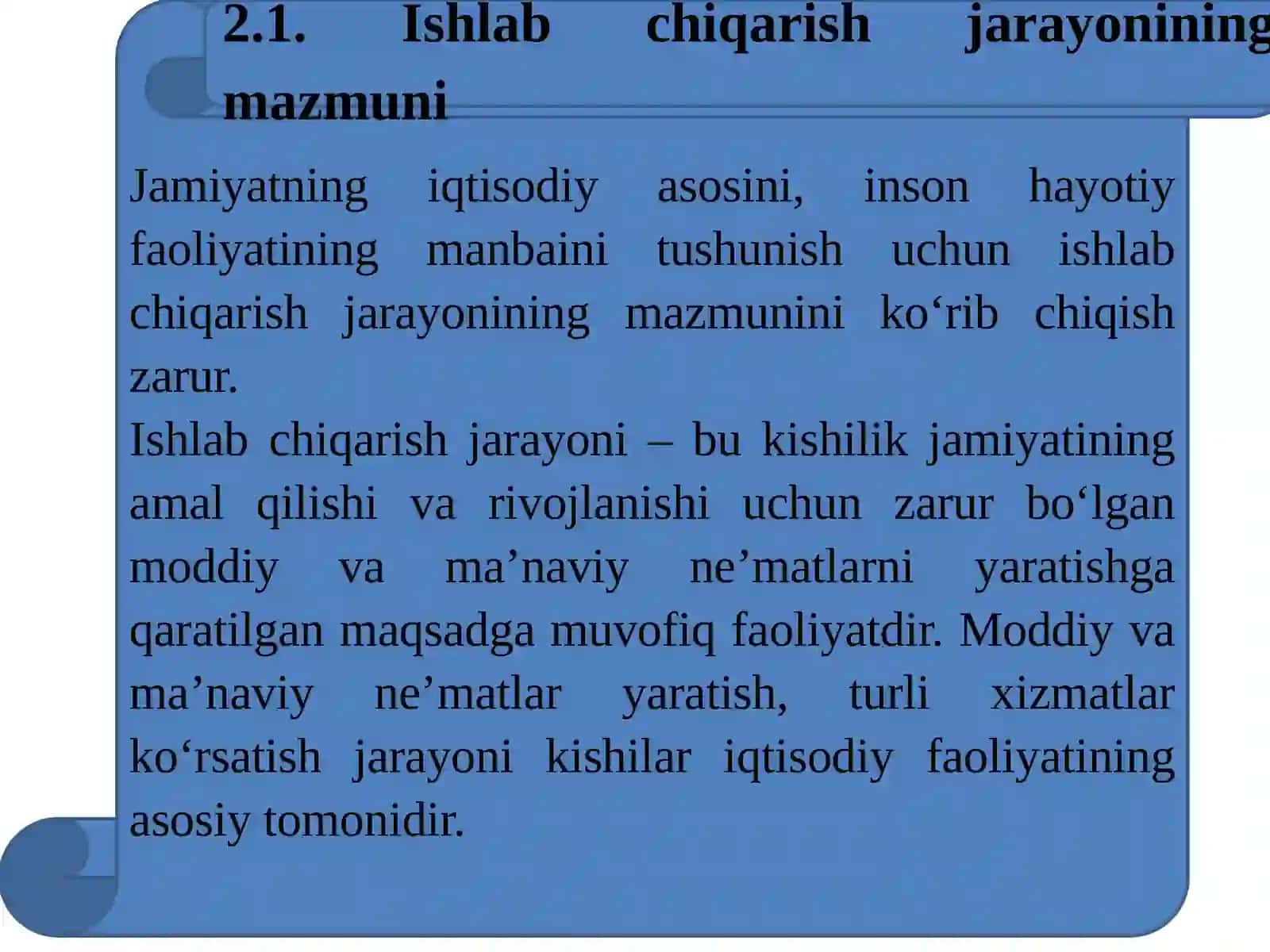Ishlab chiqarish jarayoni, uning natijalari va samaradorligi 2