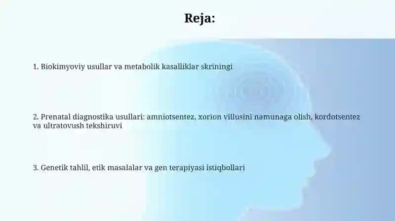 Odam genetikasining o'rganish usullari: biokimyoviy.prenatal diagnostika 2