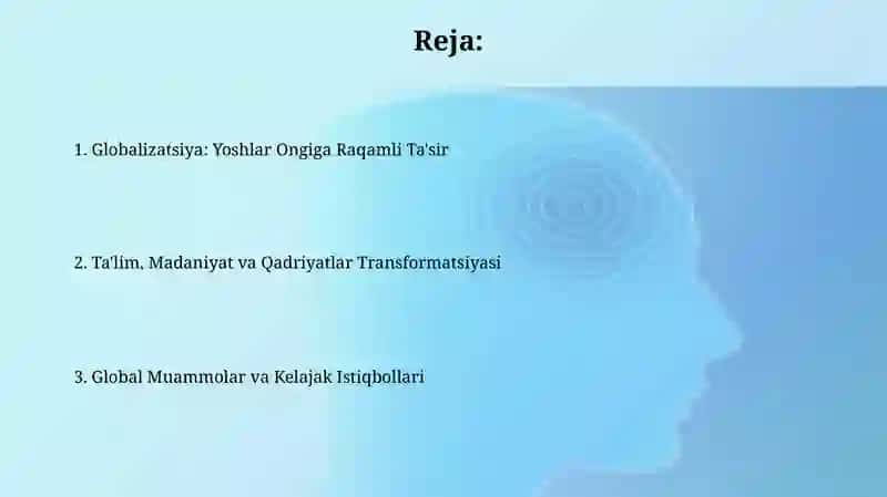 Globallashuv jarayonida yoshlar ongiga ta'sir etuvchi omillar 2